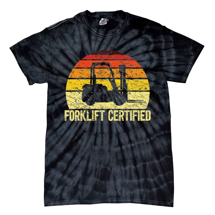 Retro Forklift Certified Forklift Operator Lift Truck Driver Tie-Dye T-Shirt