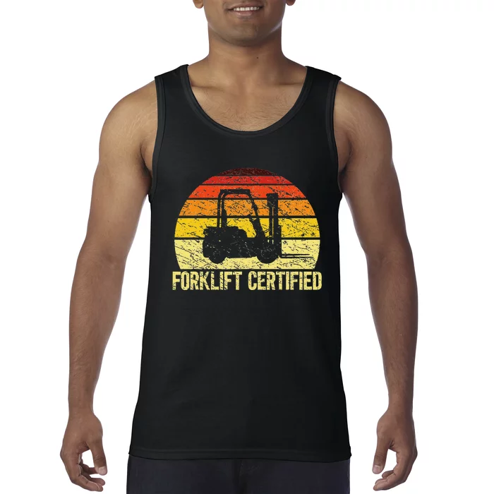 Retro Forklift Certified Forklift Operator Lift Truck Driver Tank Top