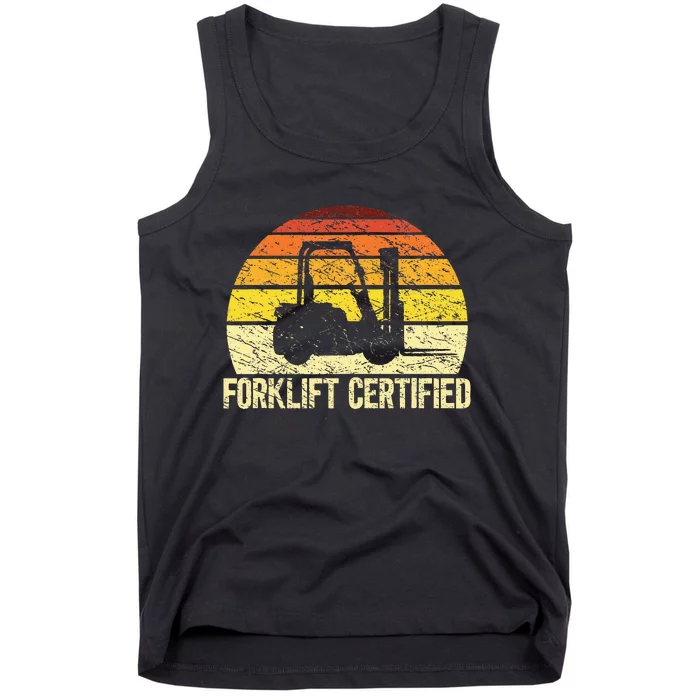 Retro Forklift Certified Forklift Operator Lift Truck Driver Tank Top