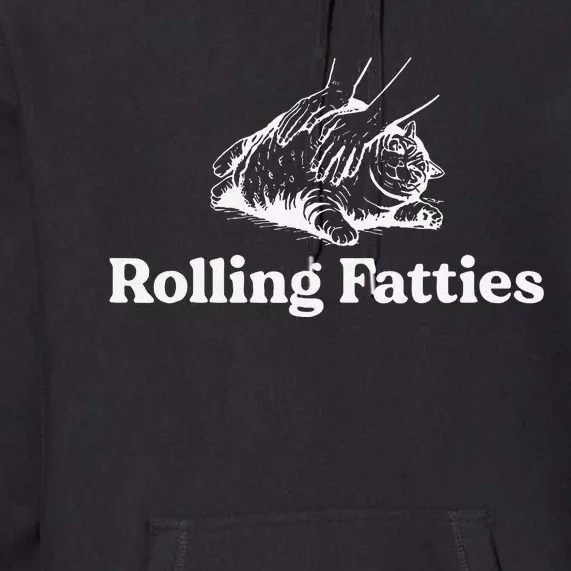 Rolling Fatties Cat Lover Funny Cat Kitten Gift Premium Hoodie