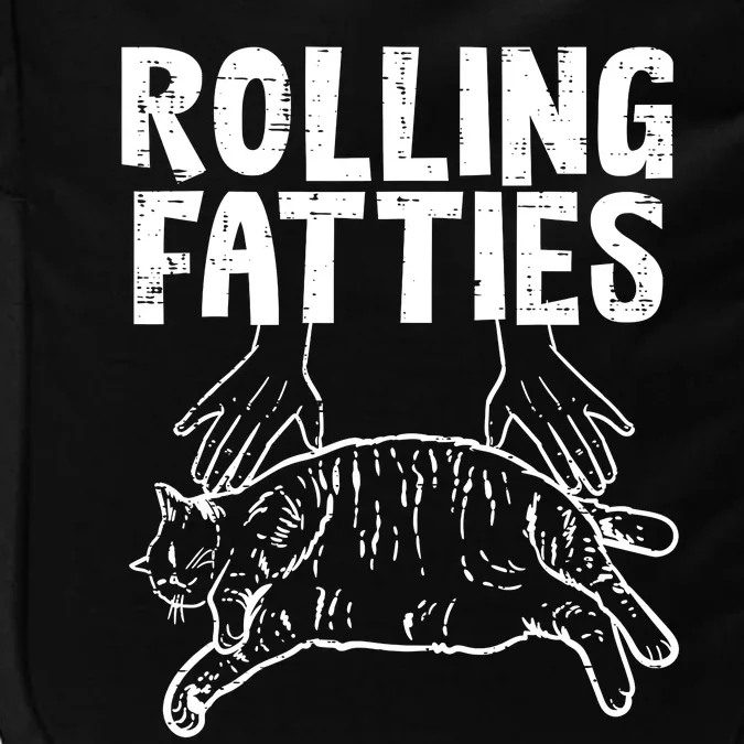 Rolling Fatties Cat Funny Fat Kitten Men Women Kids Girls Impact Tech Backpack