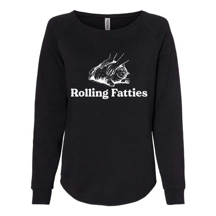 Rolling Fatties Cat Lover Funny Cat Kitten Womens California Wash Sweatshirt