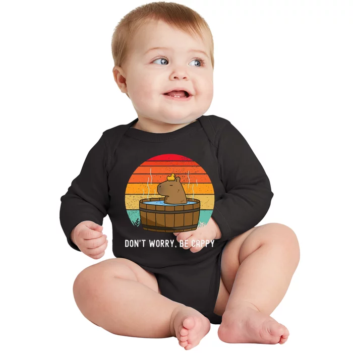 Retro Funny Capybara DonT Worry Be Capy Baby Long Sleeve Bodysuit