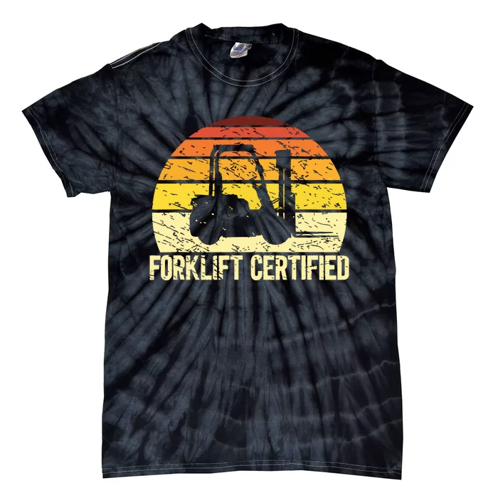 Retro Forklift Certified Forklift Operator Lift Truck Driver Tie-Dye T-Shirt