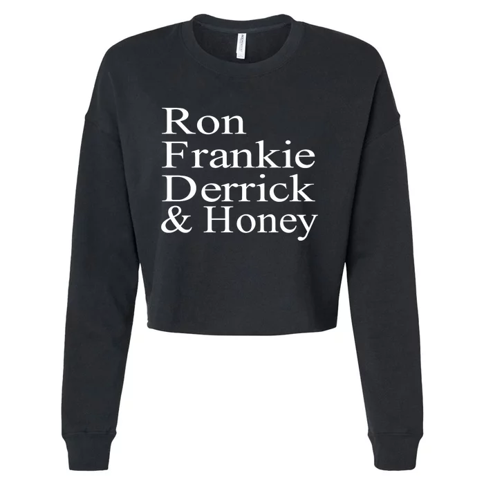 Ron Frankie Derrick & Honey Cropped Pullover Crew