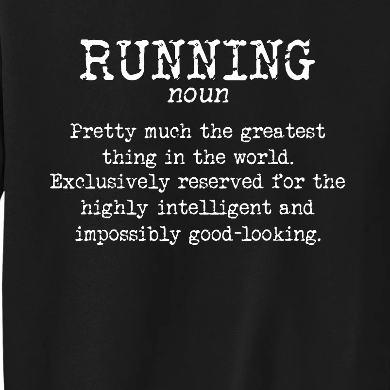 Running Funny Definition Funny 5k Marathon Runner Tall Sweatshirt