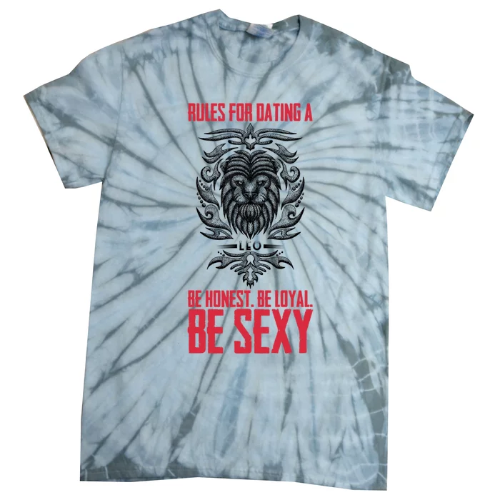 Rules For Dating A Leo Gift Tie-Dye T-Shirt