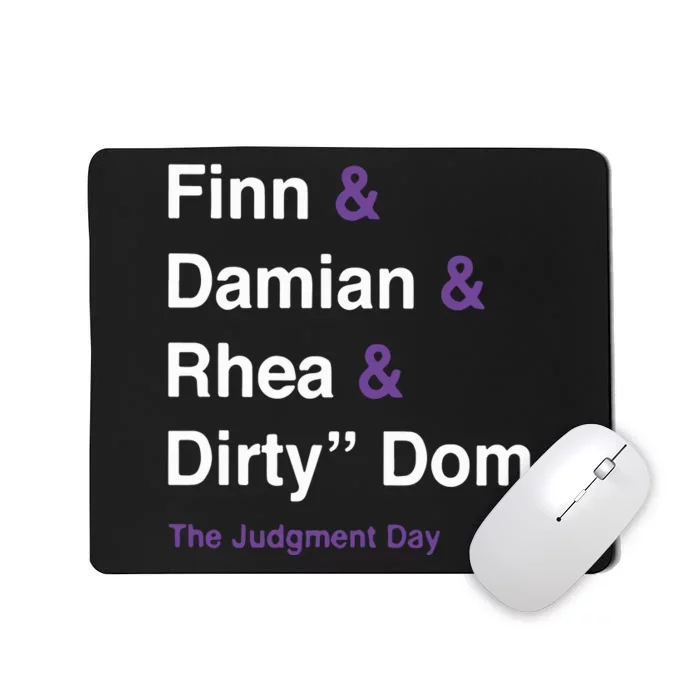 Rtruth Finn Damian Rhea Dirty Dom The Judgment Day Mousepad