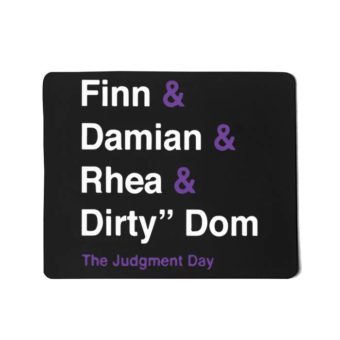 Rtruth Finn Damian Rhea Dirty Dom The Judgment Day Mousepad