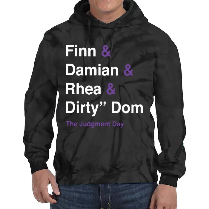 Rtruth Finn Damian Rhea Dirty Dom The Judgment Day Tie Dye Hoodie