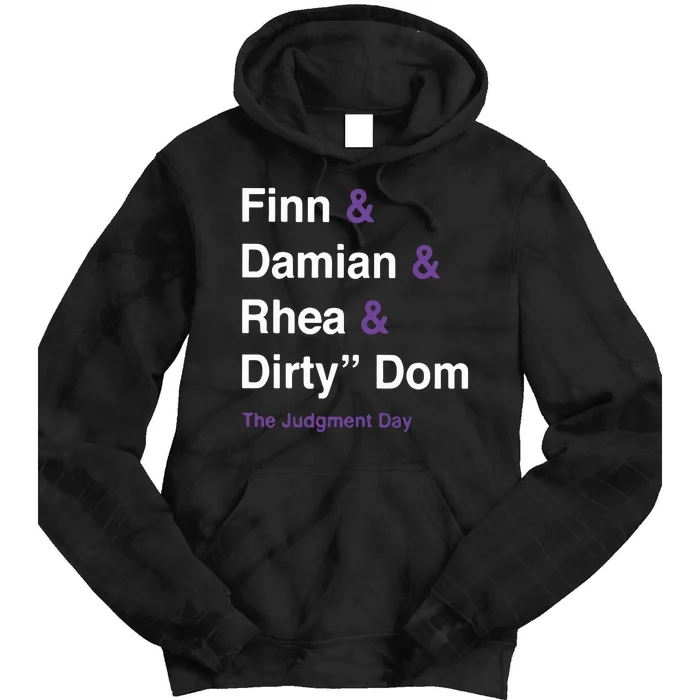 Rtruth Finn Damian Rhea Dirty Dom The Judgment Day Tie Dye Hoodie