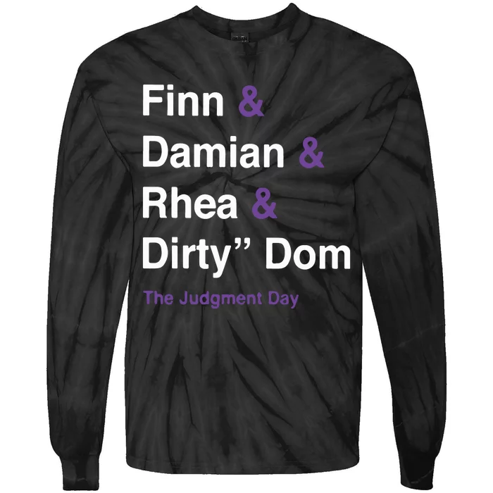 Rtruth Finn Damian Rhea Dirty Dom The Judgment Day Tie-Dye Long Sleeve Shirt