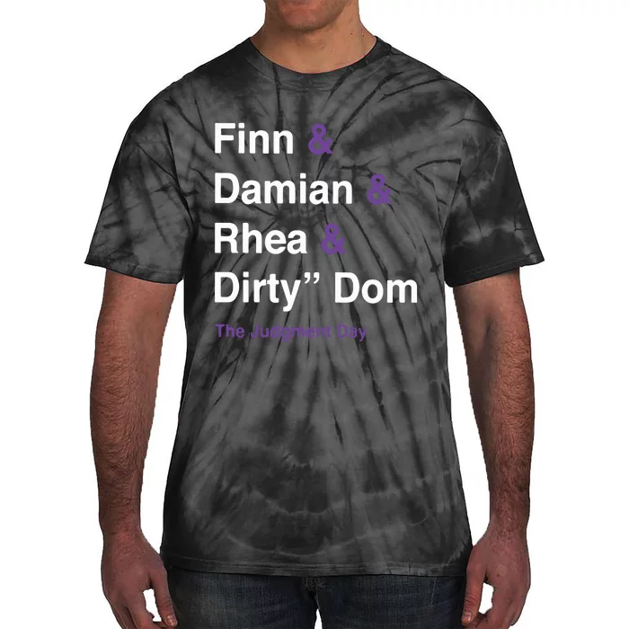 Rtruth Finn Damian Rhea Dirty Dom The Judgment Day Tie-Dye T-Shirt