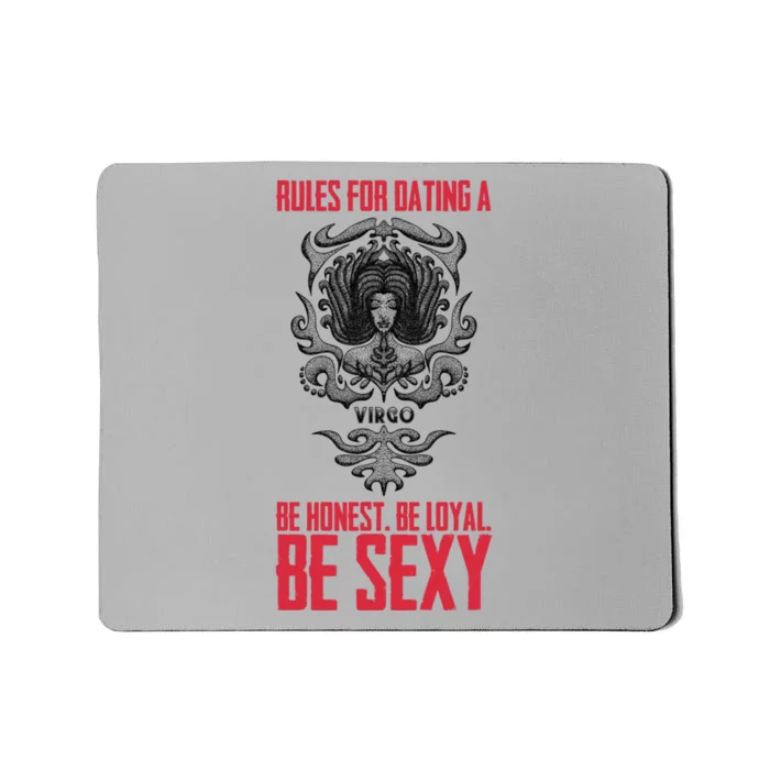 Rules For Dating A Virgo Cute Gift Mousepad