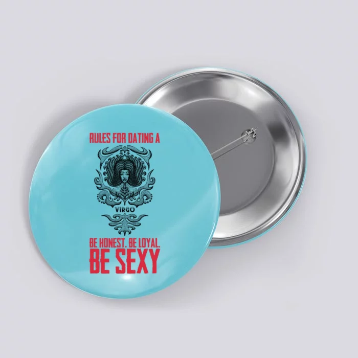 Rules For Dating A Virgo Cute Gift Button