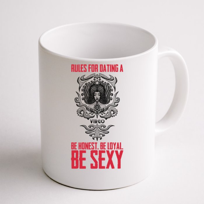 Rules For Dating A Virgo Cute Gift Front & Back Coffee Mug