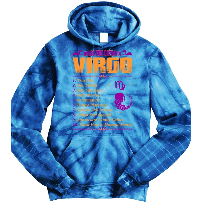 Rules For Dating A Virgo Zodiac Funny Gift Cool Gift Great Gift Tie Dye Hoodie