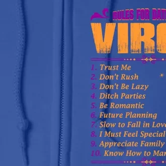 Rules For Dating A Virgo Zodiac Funny Gift Cool Gift Great Gift Full Zip Hoodie