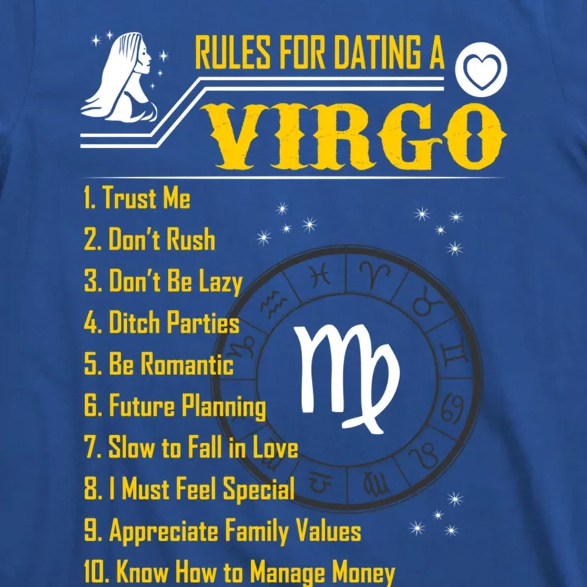 Rules For Dating A Virgo Zodiac Funny Gift Meaningful Gift Meaningful Gift T-Shirt