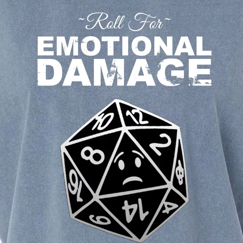 Roll For Emotional Damage Garment-Dyed Women's Muscle Tee