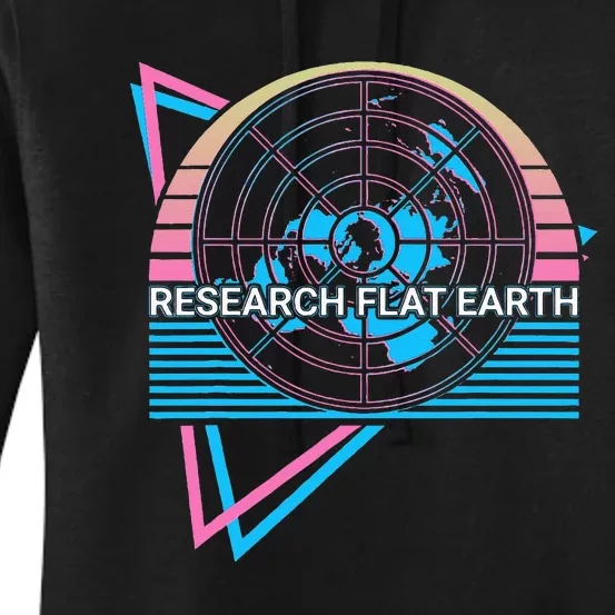 Research Flat Earth Research Flat Earth Flat Earthers Retro Women's Pullover Hoodie