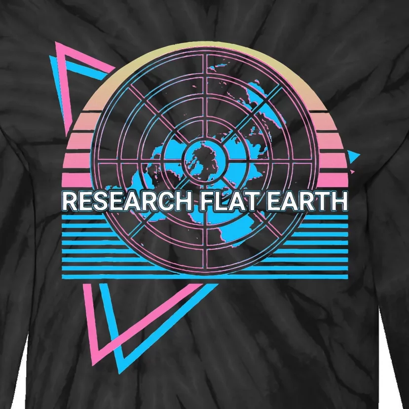 Research Flat Earth Research Flat Earth Flat Earthers Retro Tie-Dye Long Sleeve Shirt