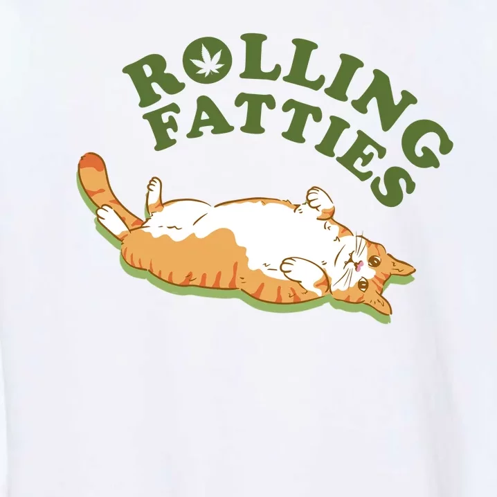 Rolling Fatties Funny Marijuana Cat Garment-Dyed Sweatshirt