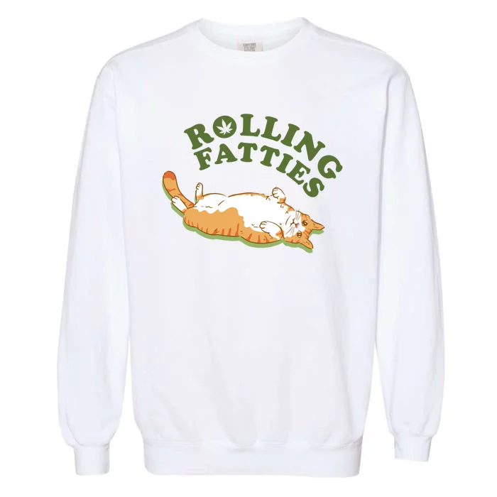 Rolling Fatties Funny Marijuana Cat Garment-Dyed Sweatshirt