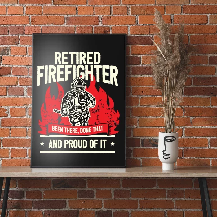 Retired Fire Fighter I Fire Department I Retirement Poster