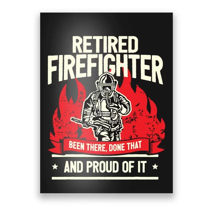 Retired Fire Fighter I Fire Department I Retirement Poster