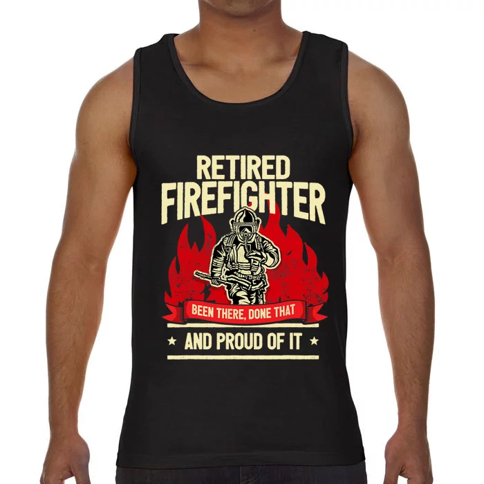 Retired Fire Fighter I Fire Department I Retirement Comfort Colors® Tank Top