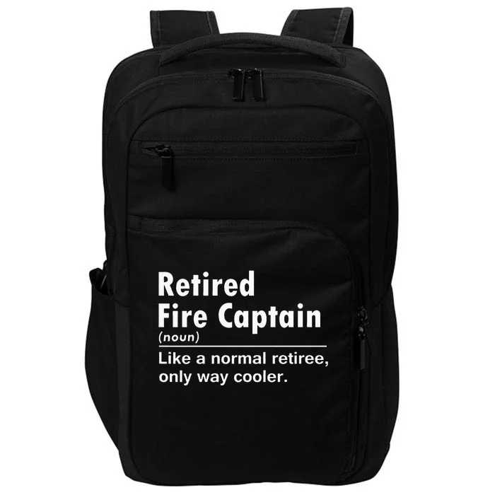 Retired Firefighter Fire Captain Chief Funny Definition Impact Tech Backpack