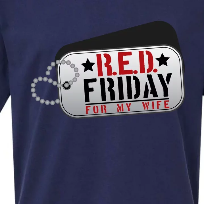 Red Friday For My Wife Honor Deployed Military Family Gift Sueded Cloud Jersey T-Shirt