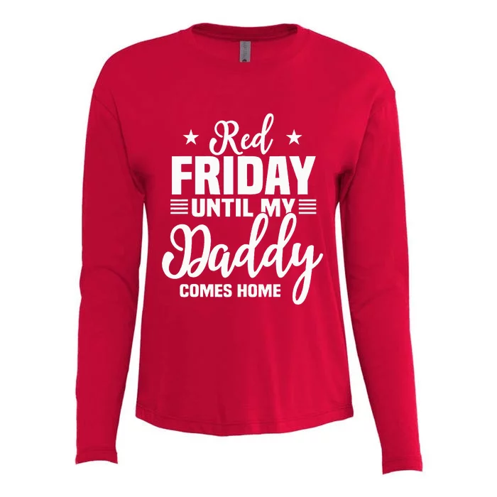 Red Friday For My Daddy Military Deployed Remember Design Womens Cotton Relaxed Long Sleeve T-Shirt