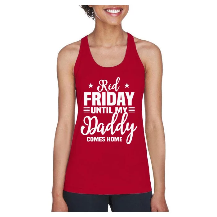 Red Friday For My Daddy Military Deployed Remember Design Women's Racerback Tank