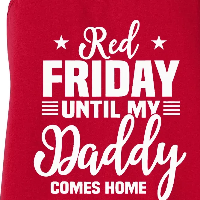 Red Friday For My Daddy Military Deployed Remember Design Women's Racerback Tank