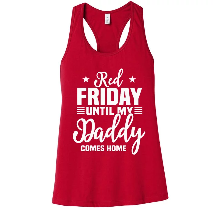 Red Friday For My Daddy Military Deployed Remember Design Women's Racerback Tank