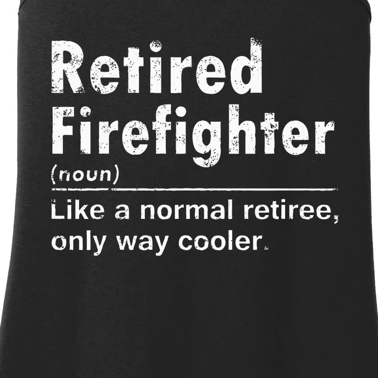 Retired Firefighter Funny Definition Of Retirement Fireman Ladies Essential Tank