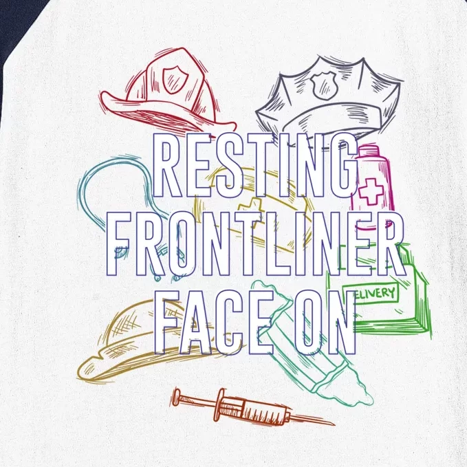 Resting Frontliner Face On Funny Medical Staff Humor Gift Baseball Sleeve Shirt