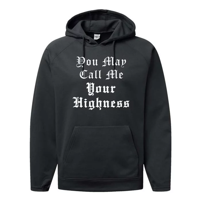 Renaissance Faire Festival Medieval Call Me Your Highness Performance Fleece Hoodie