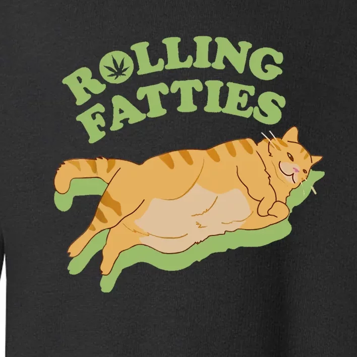 Rolling Fatties Funny Weed Cat Marijuana Toddler Sweatshirt