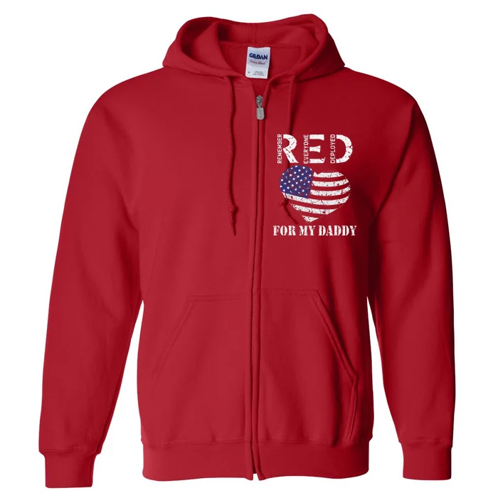 RED Friday For My Daddy Remember Everyone Deployed Dad Heart Full Zip Hoodie