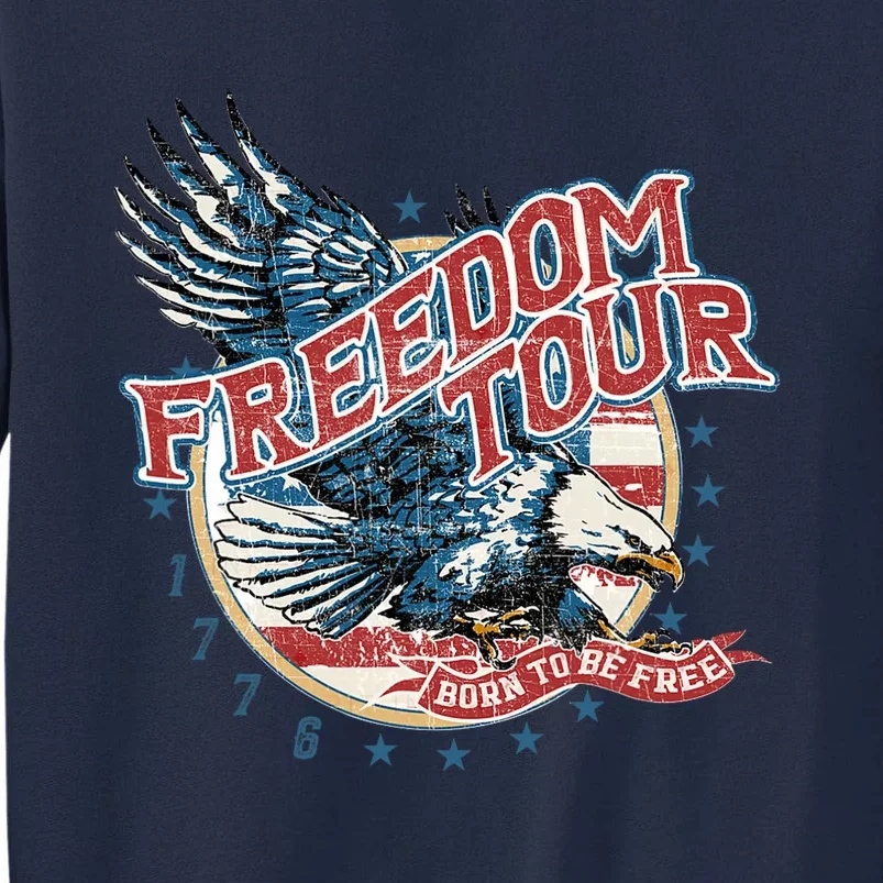 Retro Freedom Funny Since 1776 4th Of July Eagle Tall Sweatshirt