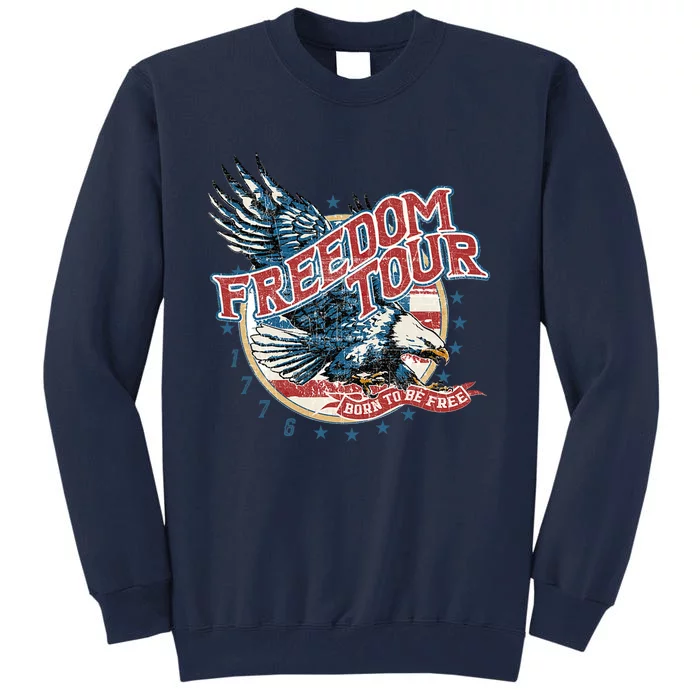 Retro Freedom Funny Since 1776 4th Of July Eagle Tall Sweatshirt