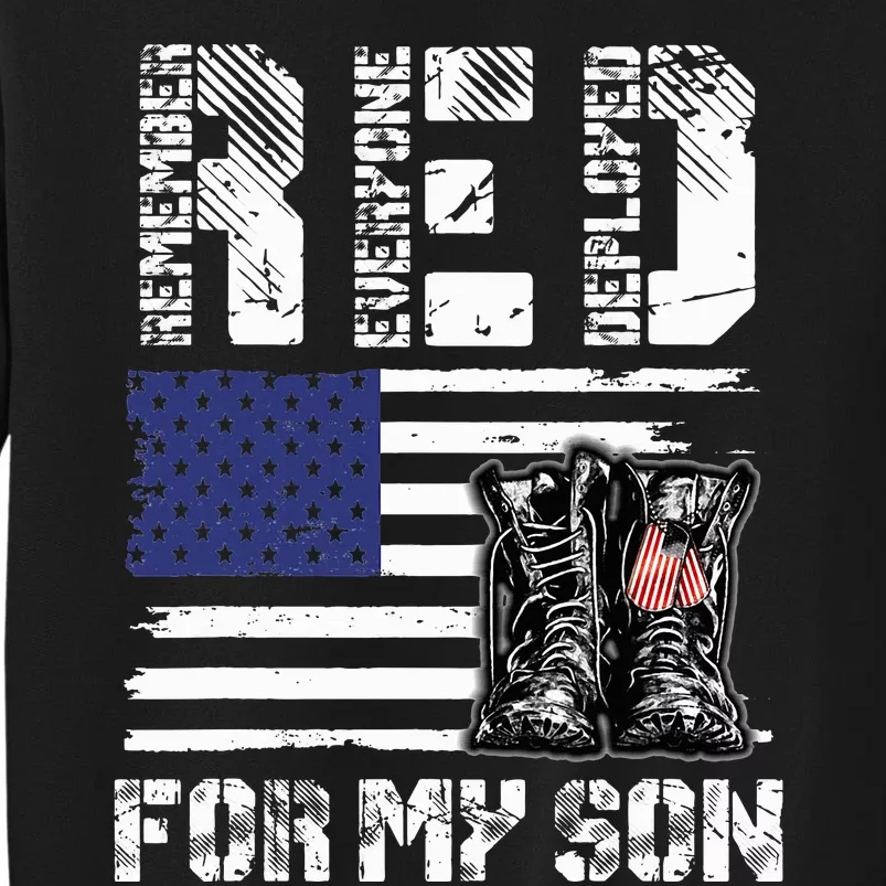 Red Friday For My Son Remember Everyone Deployed Military Tall Sweatshirt