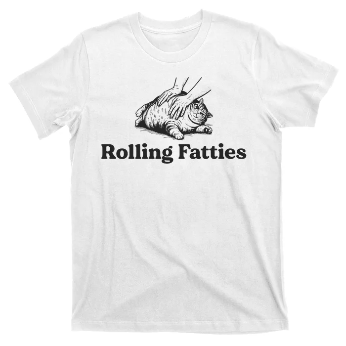 Rolling Fatties Funny Cat Lover T-Shirt