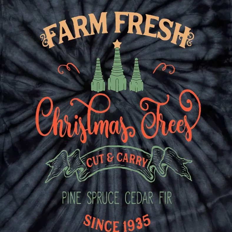 Rt's farm fresh christmas trees pine spruce fir cedar Tie-Dye T-Shirt