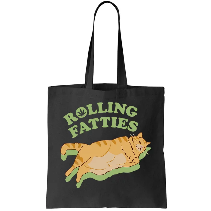 Rolling Fatties Funny Weed Cat Marijuana Tote Bag