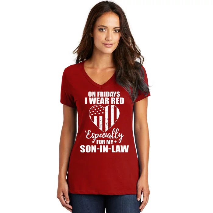 Red Friday For My Son In Law Military Troops Deployed Wear Women's V-Neck T-Shirt