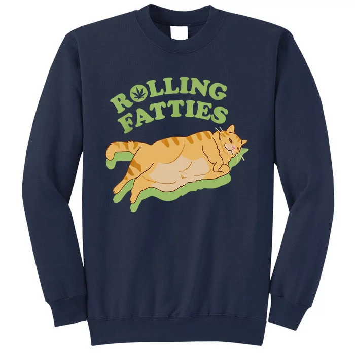 Rolling Fatties Funny Weed Cat Marijuana Sweatshirt